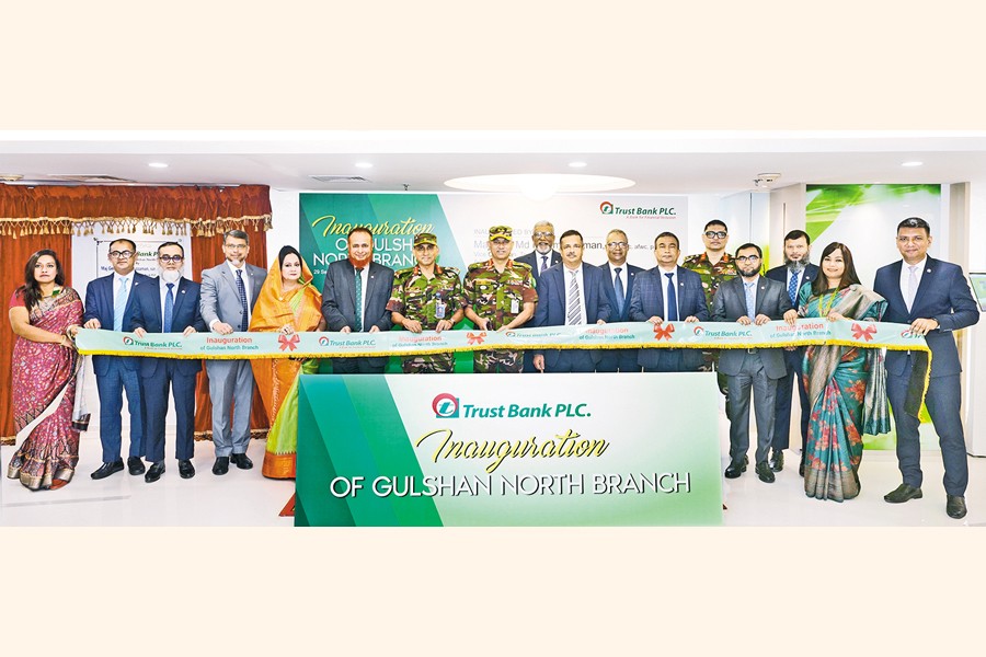Trust Bank opens Gulshan North Branch